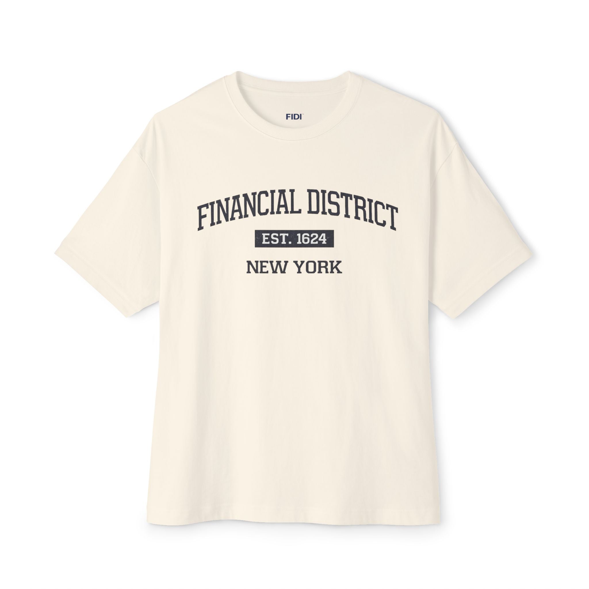 Financial District Est. 1624 T-Shirt