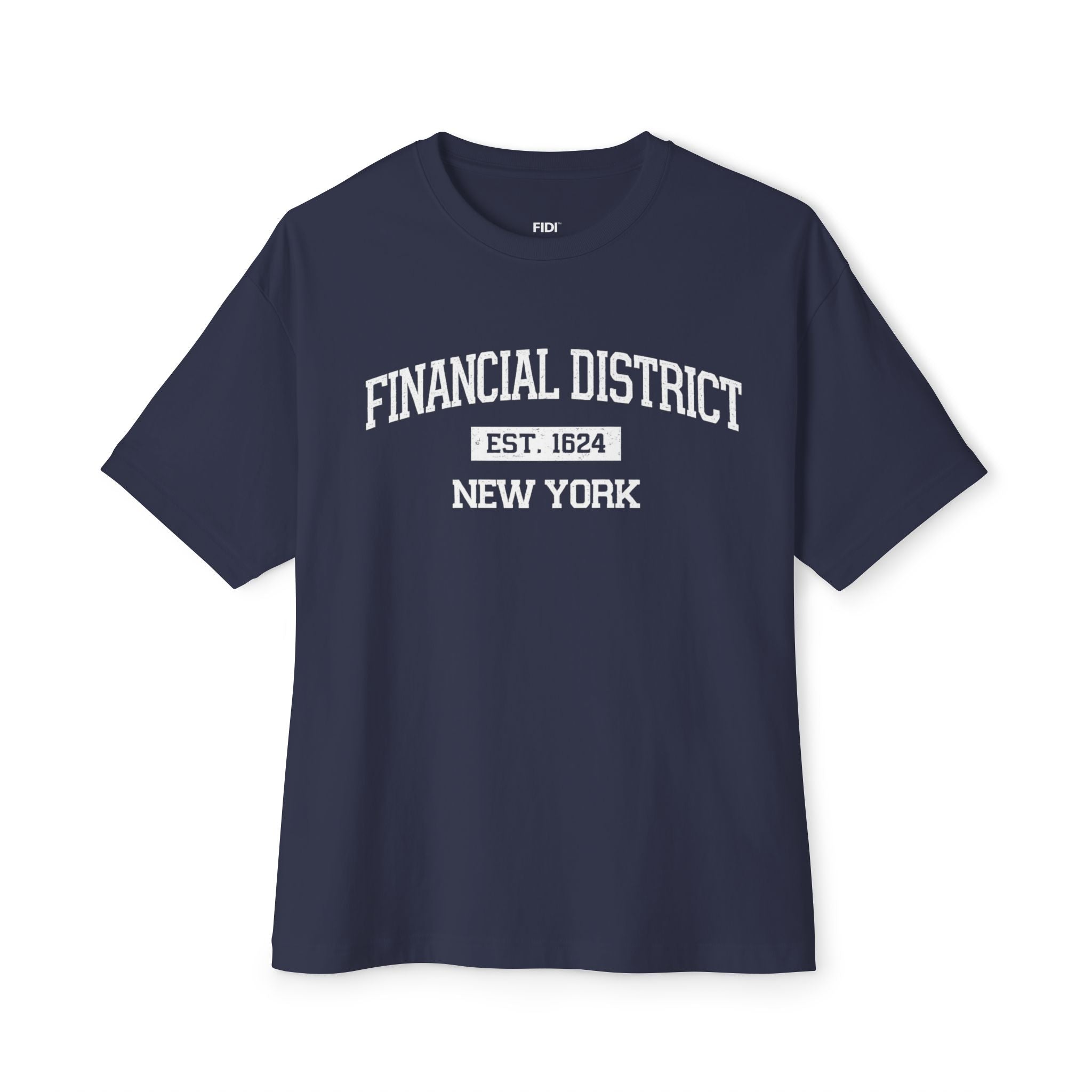 Financial District Est. 1624 T-Shirt